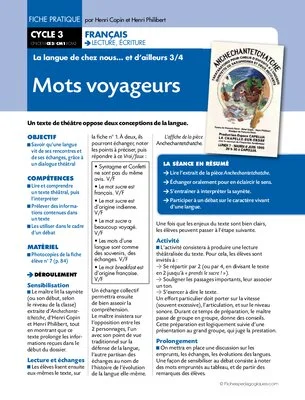 La langue de chez nous et d'ailleurs (3) / Mots voyageurs