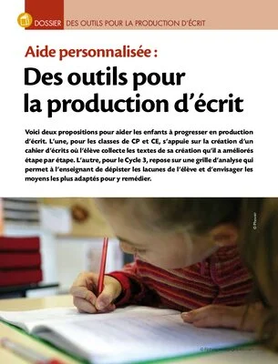 Aide personnalisée: des outils pour la production d'écrit