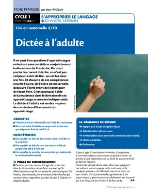 Lire en maternelle (3) / Dictée à l'adulte