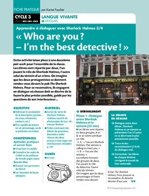 Apprendre à dialoguer avec Sherlock Holmes (3)