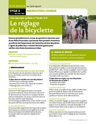 Une journée cycliste (2) / Le réglage de la bicyclette