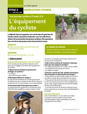 Une journée cycliste (3) / L'équipement du cycliste
