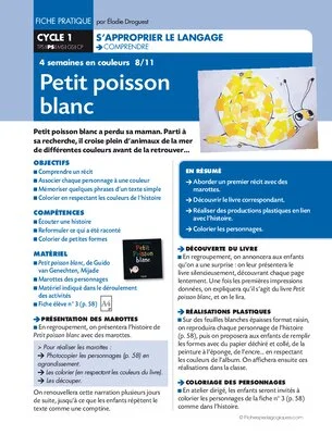 Quatre semaines en couleurs (8) Petit poisson blanc