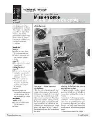 Projet d'écriture CE1 : L'Afrique (5) / Mise en page et oralisation du conte