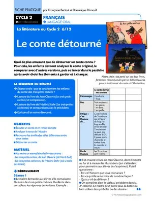 La littérature au Cycle 2 (6) / Le Conte détourné