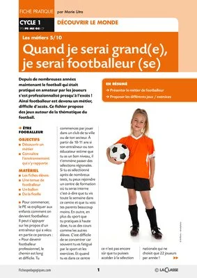 Quand je serai grand(e), je serai...footballeur (se)