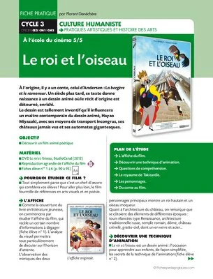 A l'école du cinéma (5). Le roi et l'oiseau