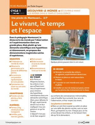 Le vivant, le temps et l'espace. Montessori 3/7