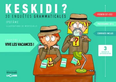Keskidi ? Les vacances