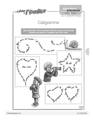 Situations d'écriture (4) / Calligramme