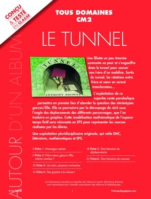 « Le tunnel »