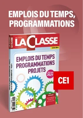 Emplois du temps et programmations CE1 2021