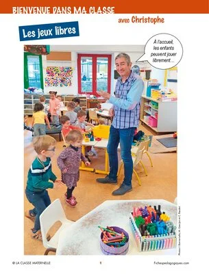 Bienvenue dans ma classe : les jeux libres