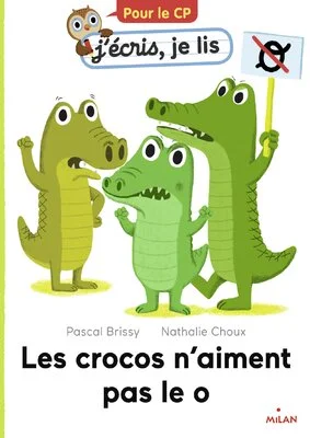 « Les crocos n'aiment pas le O » - Boîte à outils pour les enseignants de CP