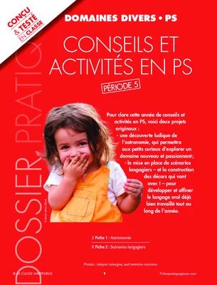Conseils et activités en PS - Période 5