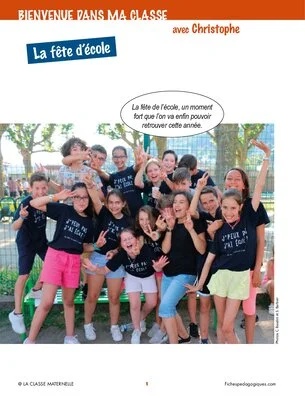 Bienvenue dans ma classe : la fête d'école