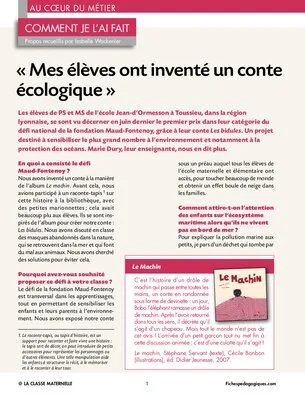 « Mes élèves ont inventé un conte écologique »