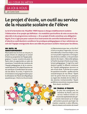 Le projet d'école, un outil au service de la réussite scolaire de l'élève