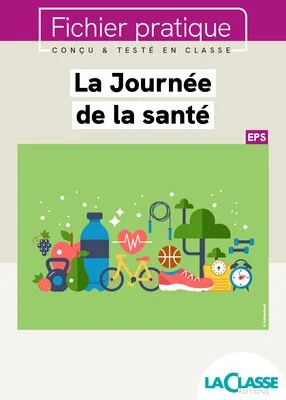 La Journée de la santé