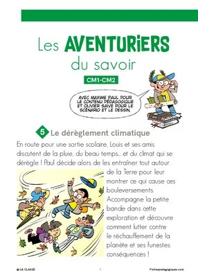 Les AVENTURIERS du savoir : Le dérèglement climatique (5/6)