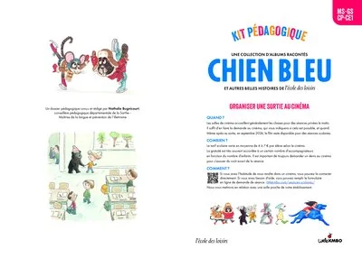 Kit pédagogique MS GS CP CE1 – Chien Bleu et autres belles histoires
