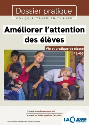 Améliorer l'attention des élèves