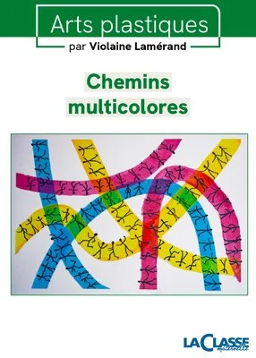 Chemins  multicolores