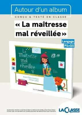 « La maîtresse  mal réveillée »