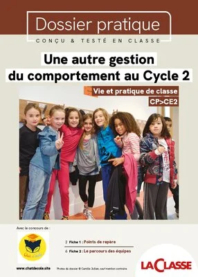 Une autre gestion  du comportement au Cycle 2