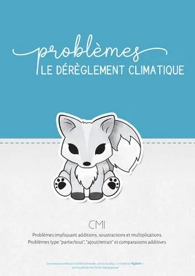 Problèmes mathématiques CM1 sur le dérèglement climatique