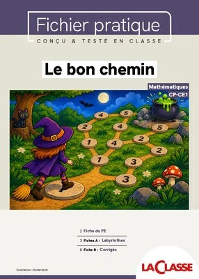 Le bon chemin : 5 labyrinthes mathématiques pour travailler l'addition et le calcul mental