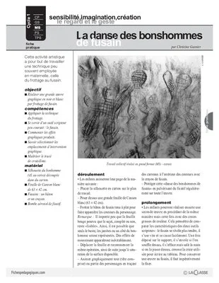 La danse des bonshommes de fusain