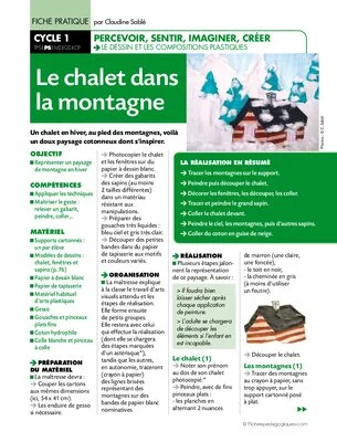 Le chalet dans la montagne