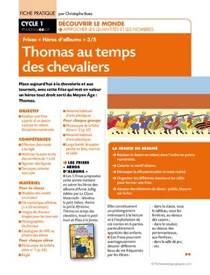 Frises Héros d'album (3) / Thomas au temps des chevaliers