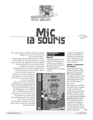 Mic la souris (Exploitation d'album)