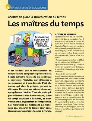 Entre la sieste et les couches / Les maîtres du temps