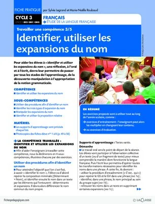 Travailler une compétence (3) / Identifier, utiliser les expansions du nom