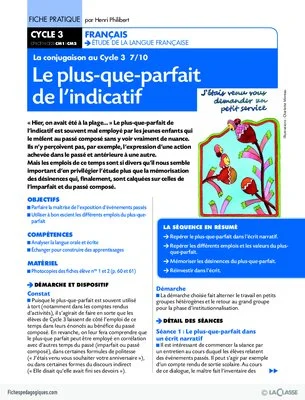 La conjugaison au Cycle 3 (7) / Le plus-que-parfait de l'indicatif