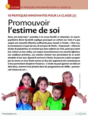 10 pratiques innovantes pour la classe (2) / Promouvoir l'estime de soi