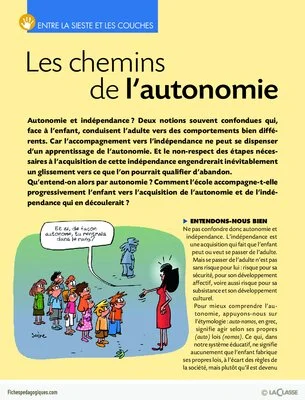Entre la sieste et les couches / Les chemins de l'autonomie
