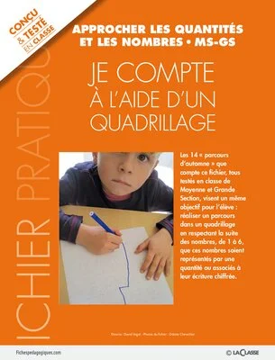 Je compte à l'aide d'un quadrillage