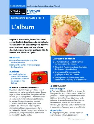 La littérature au cycle 3 (2). L'album