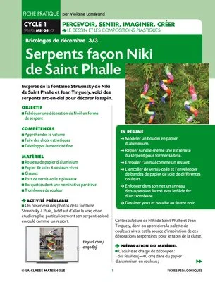Serpents façon Niki de Saint Phalle