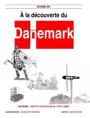 A la découverte des pays d'Europe. Le Danemark