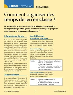 Comment organiser des temps de jeu en classe ?