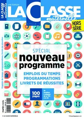 Spécial Nouveau Programme - Cycle 1 - Version numérique intégrale