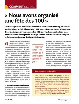 Nous avons organisé une fête des 100