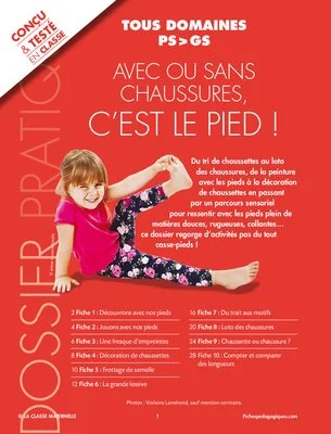 Avec ou sans chaussures, c'est le pied !