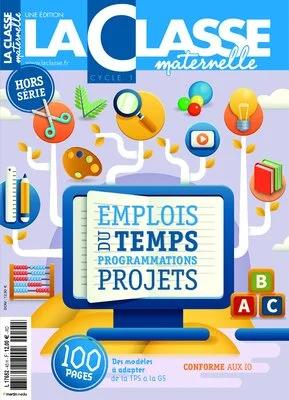 Emplois du temps, programmations et projets en maternelle