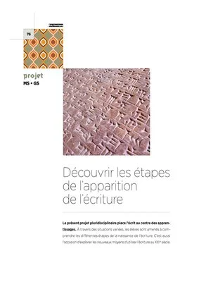 Découvrir les étapes de l'apparition de l'écriture